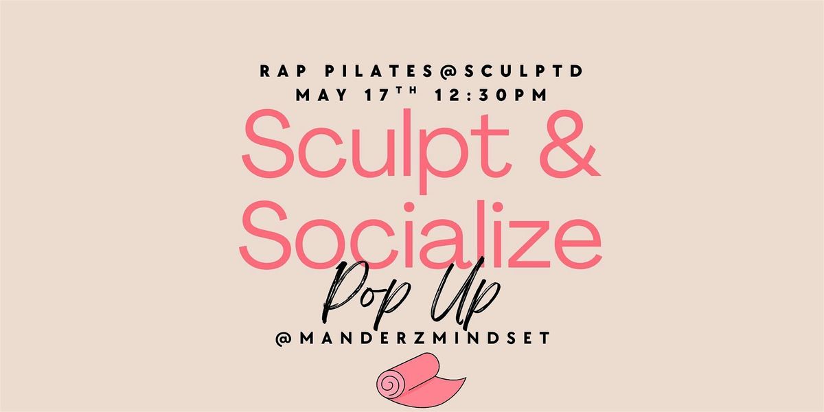 Trap Pilates Sculpt + Socialize Pop Up