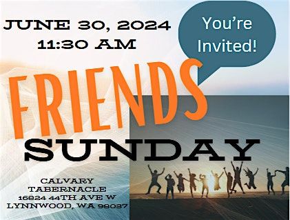 Friends Day at Calvary Tabernacle