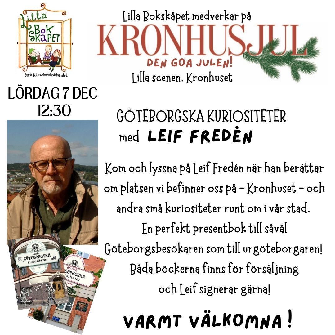 G\u00f6teborgska kuriositeter med LEIF FRED\u00c8N!