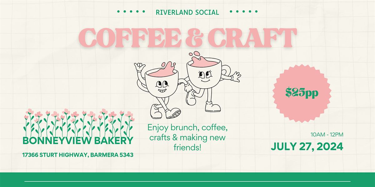 Riverland Social | Coffee & Craft