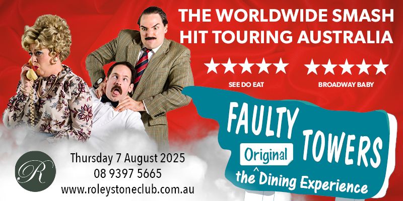 Faulty Towers Immersive Comedy Dining Experience @ Roleystone Club