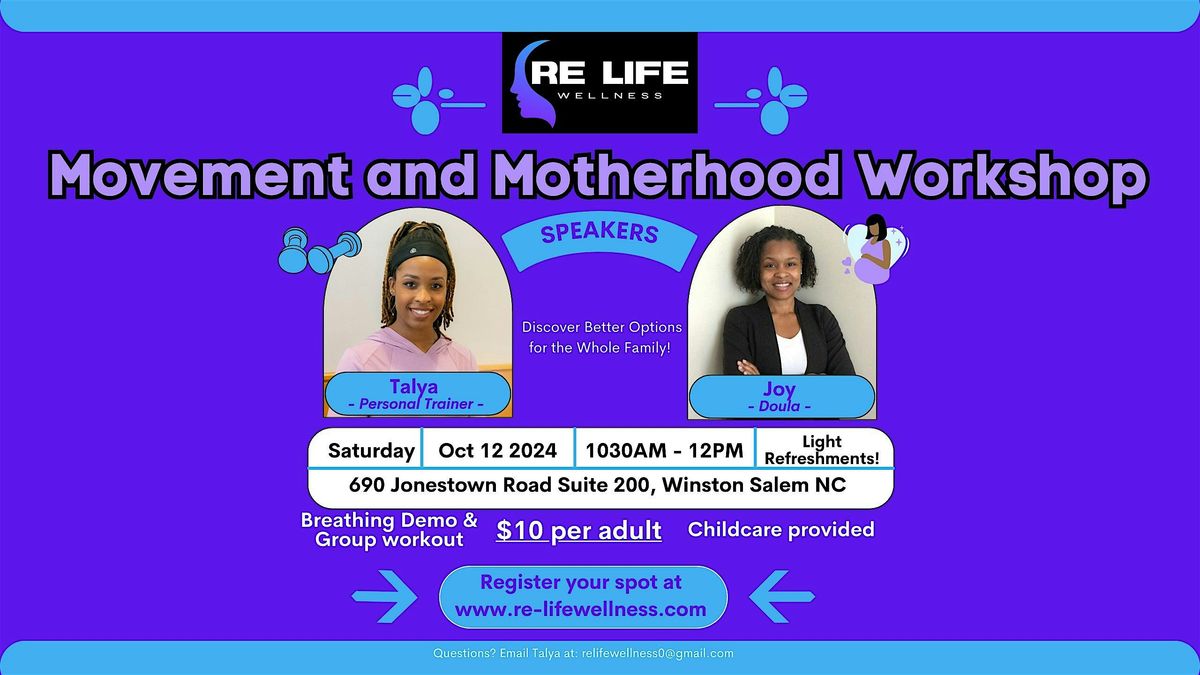 Movement & Motherhood - Wellness Workshop