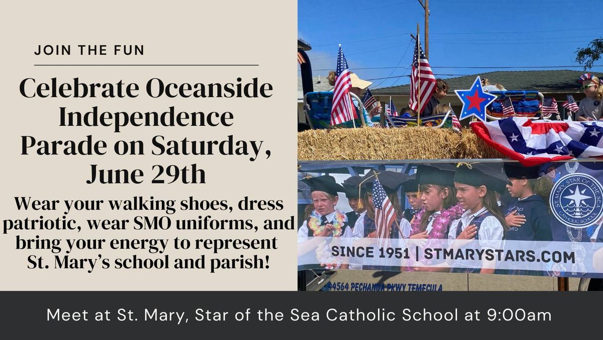 Oceanside Independence Parade - Saturday, June 29th
