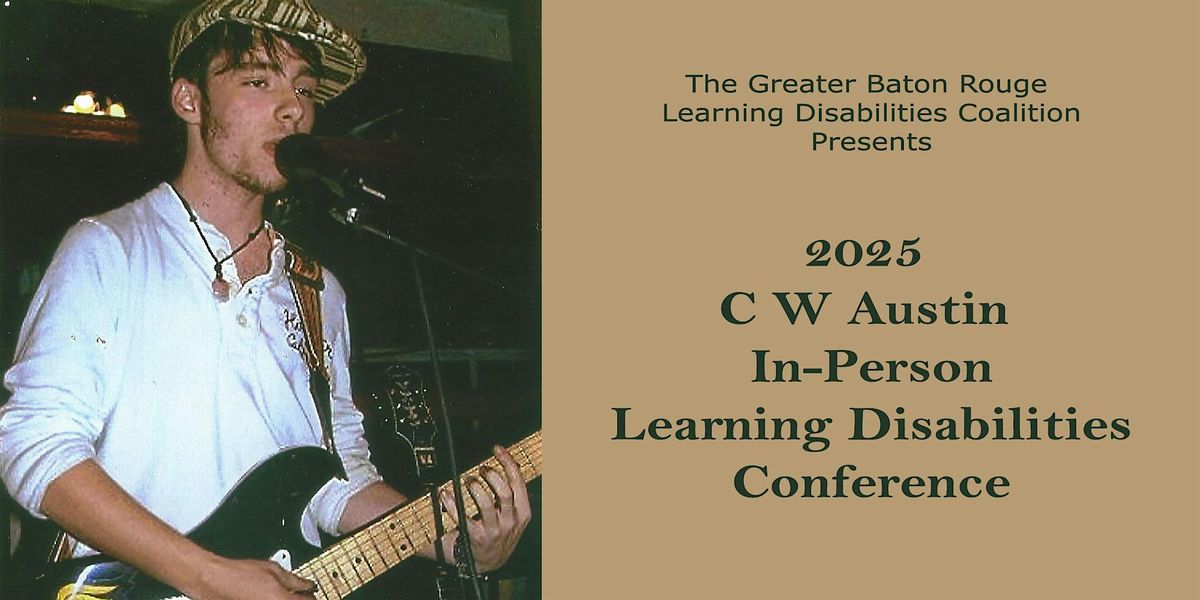 2025 C W Austin In-Person Learning Disability Conference