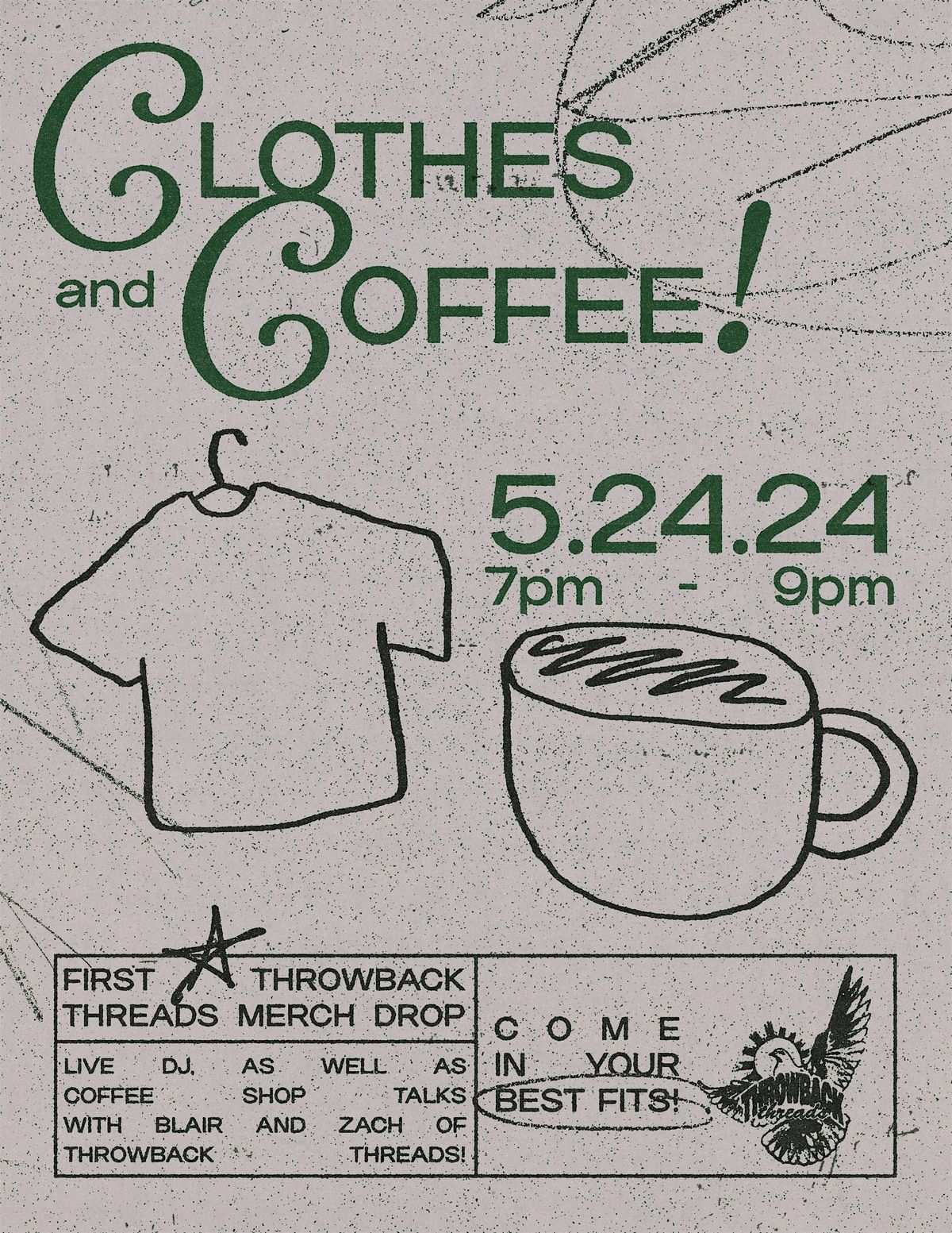 Throwback Threads presents: Clothes and Coffee