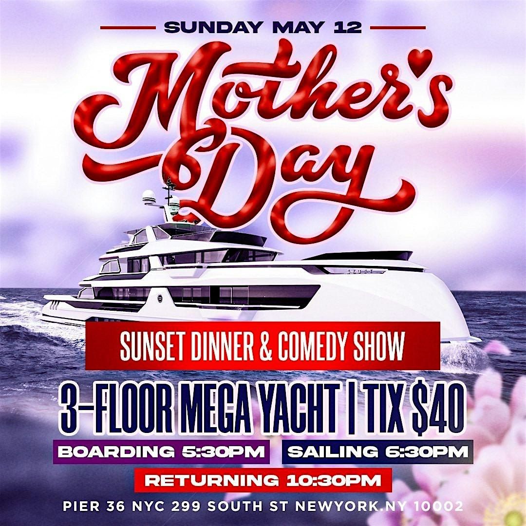 Mother\u2019s Day Dinner & Comedy Cruise