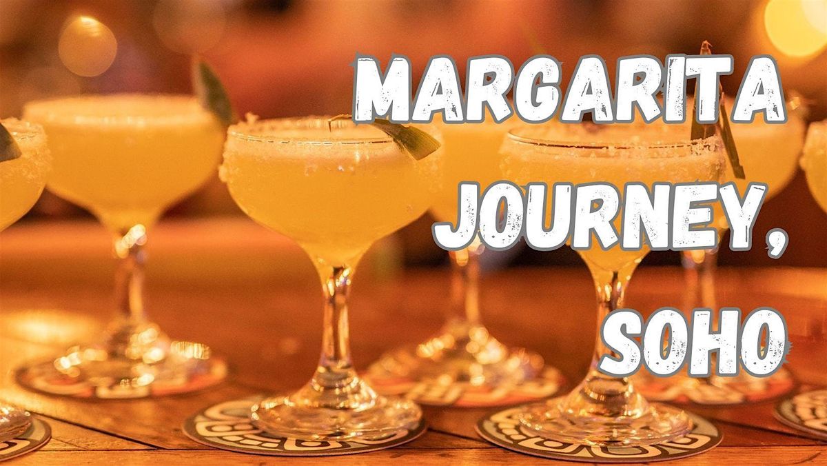 Margarita Journey Soho, London - Margaritas    Cool Bars    Tequilas 