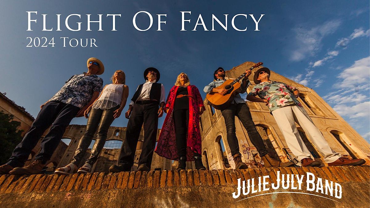 Flight of Fancy Tour 2024 - Julie July Band