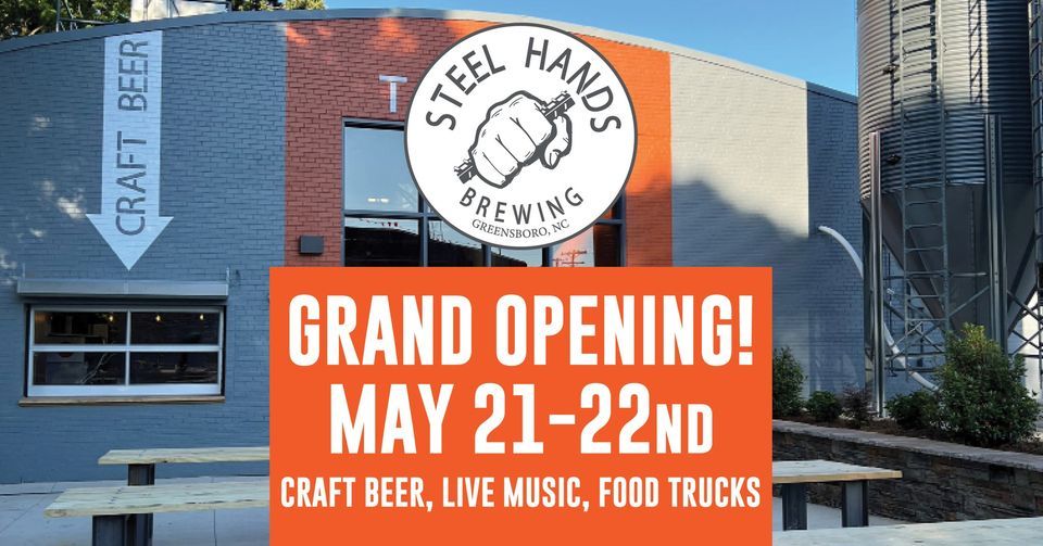 Steel Hands Brewing Greensboro Grand Opening!