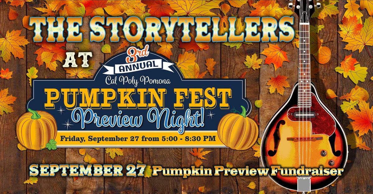 The Storytellers at Cal Poly Pomona Pumpkin Fest Preview Fundraiser