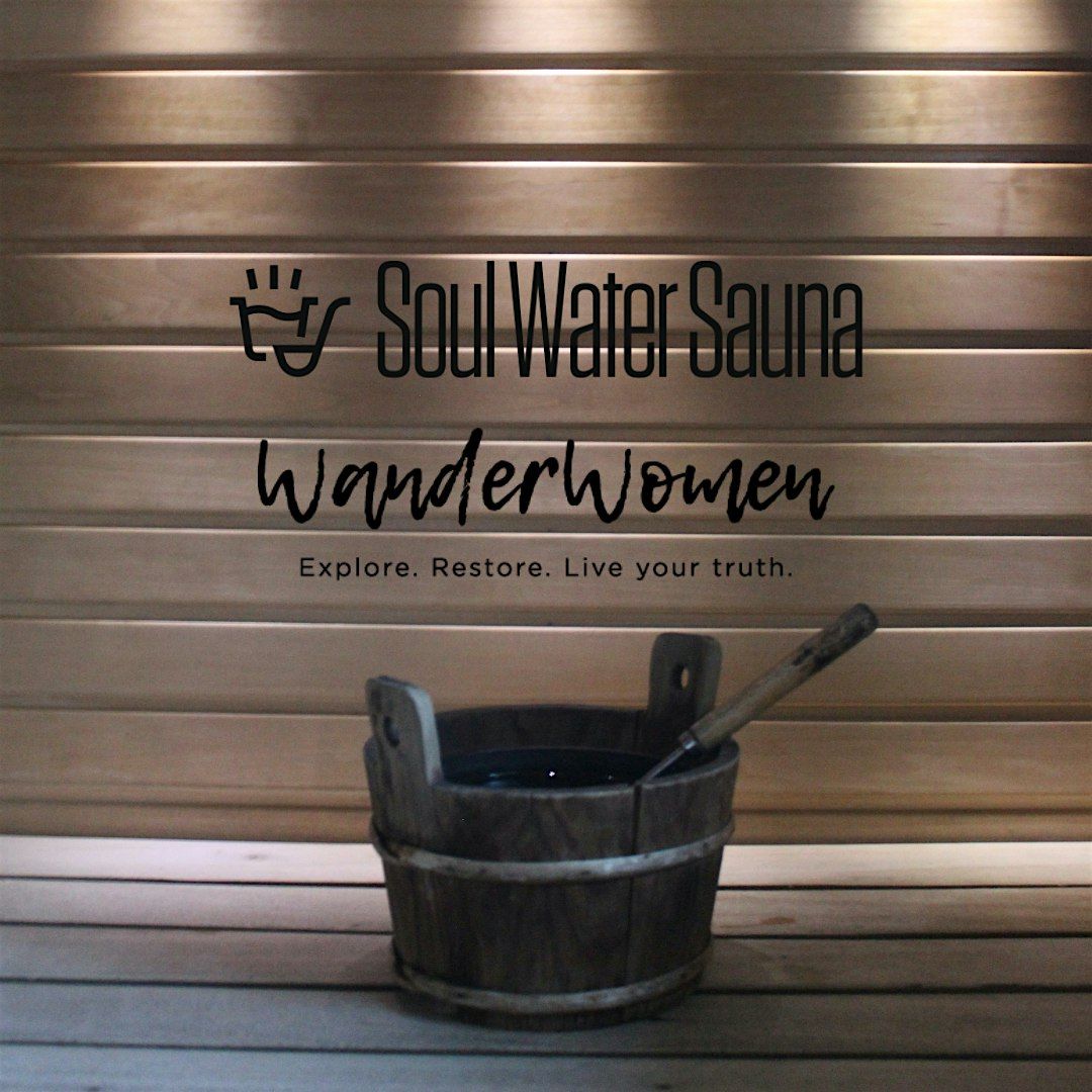 Mindful WanderWomen & Soulwater Sauna Magic