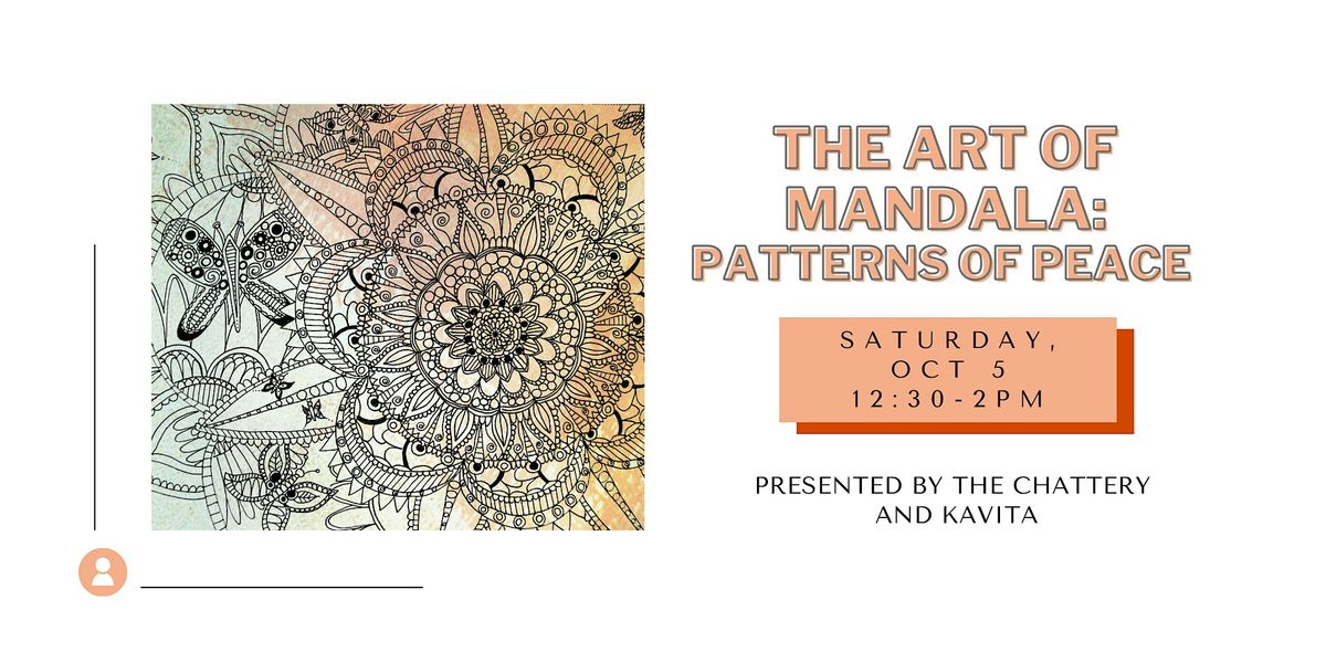 The Art of Mandala: Patterns of Peace - IN-PERSON CLASS