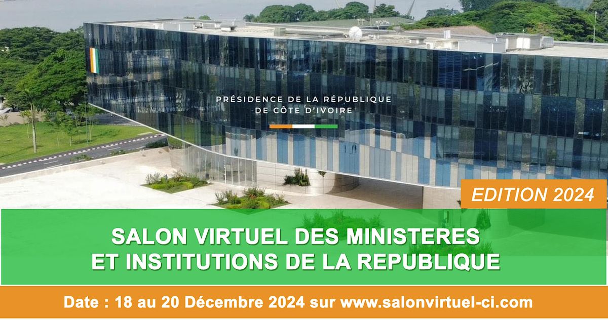 SALON VIRTUEL DES MINISTERES ET INSTITUTIONS DE LA REPUBLIQUE DE CI