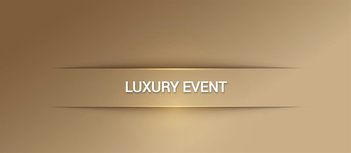 Luxury Event