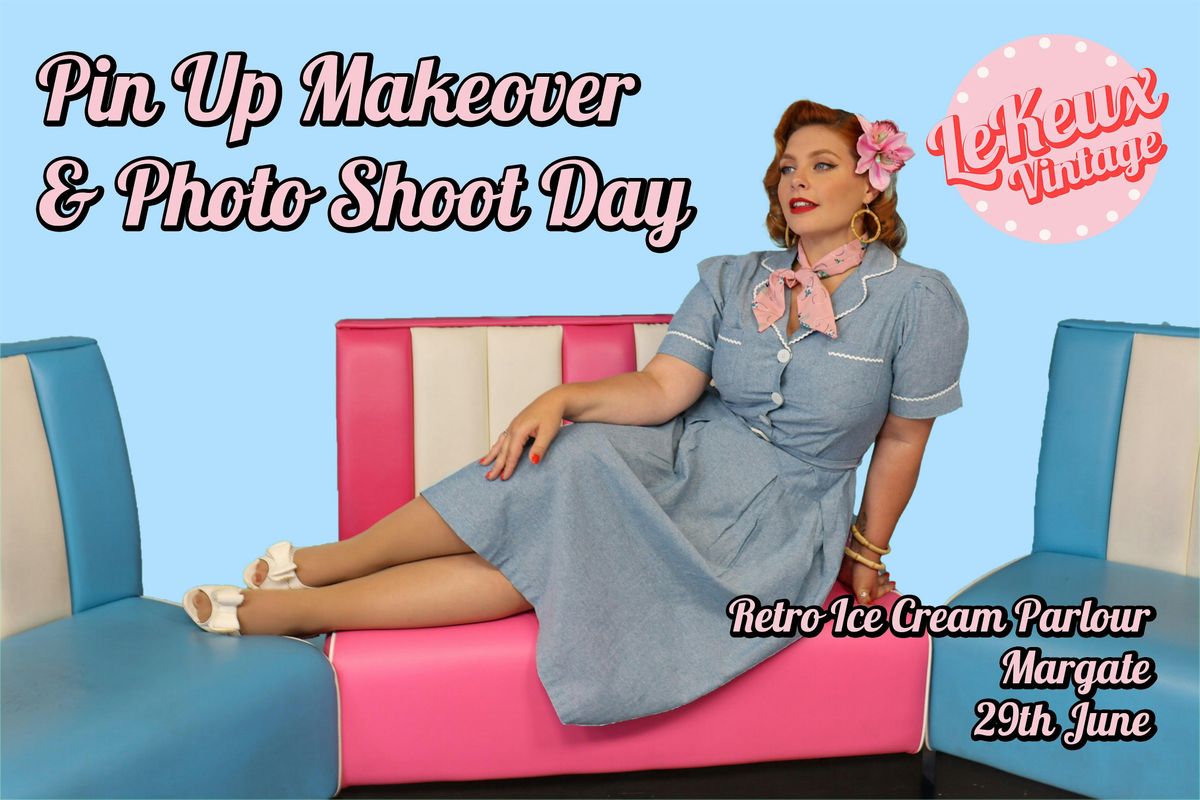 Vintage Pin Up Makeover and Photoshoot Day in Margate