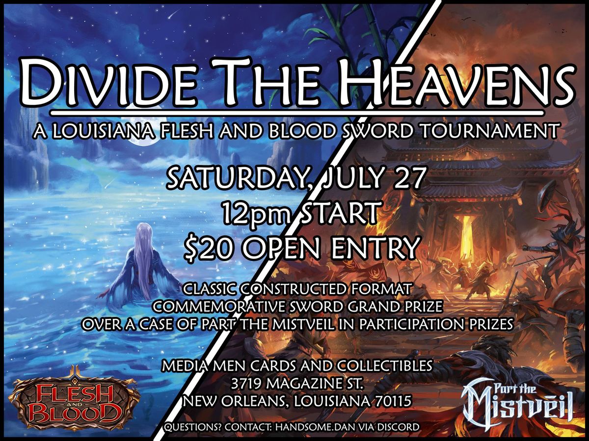Louisiana Flesh and Blood Sword Tournament - Divide the Heavens