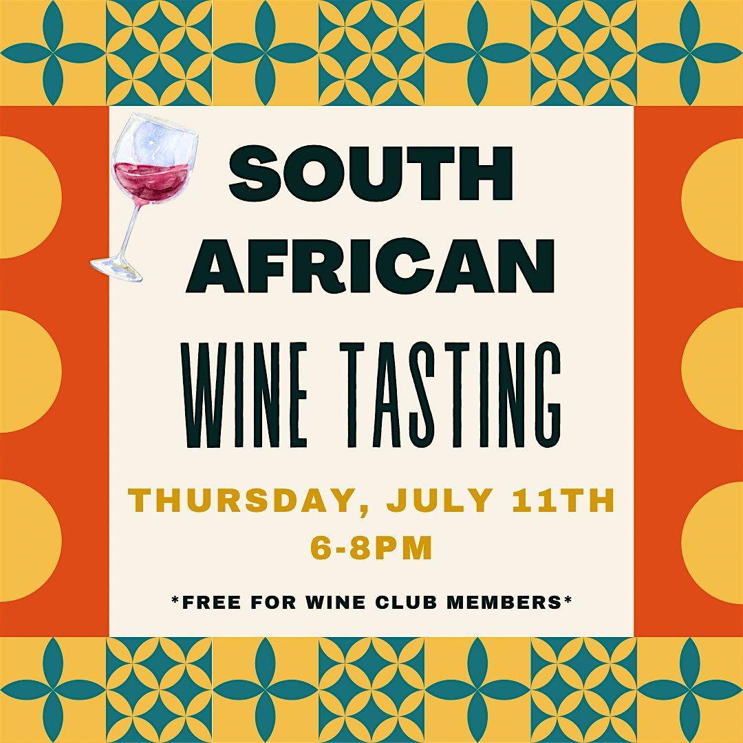 South African Wine Tasting