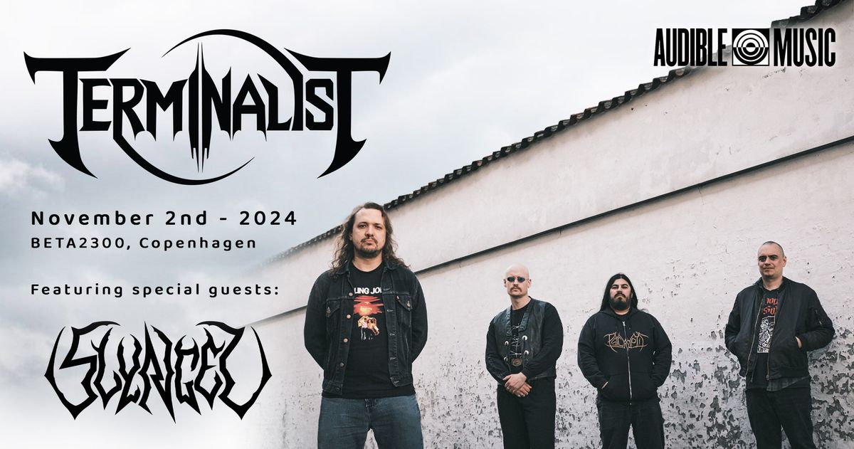 Terminalist + Special Guests: Slyngel - BETA