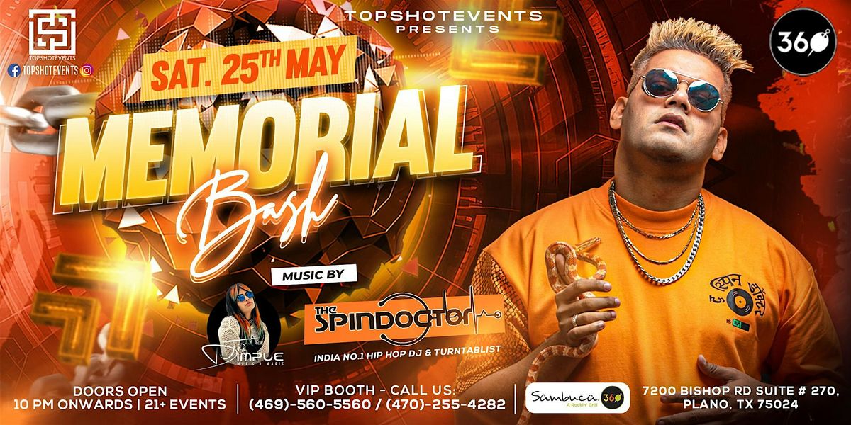 MEMORIAL BASH | #1BOLLYHOP DJ THE SPINDOCTOR AND DANCERS