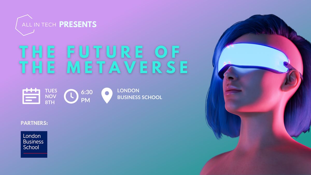 The Future of the Metaverse