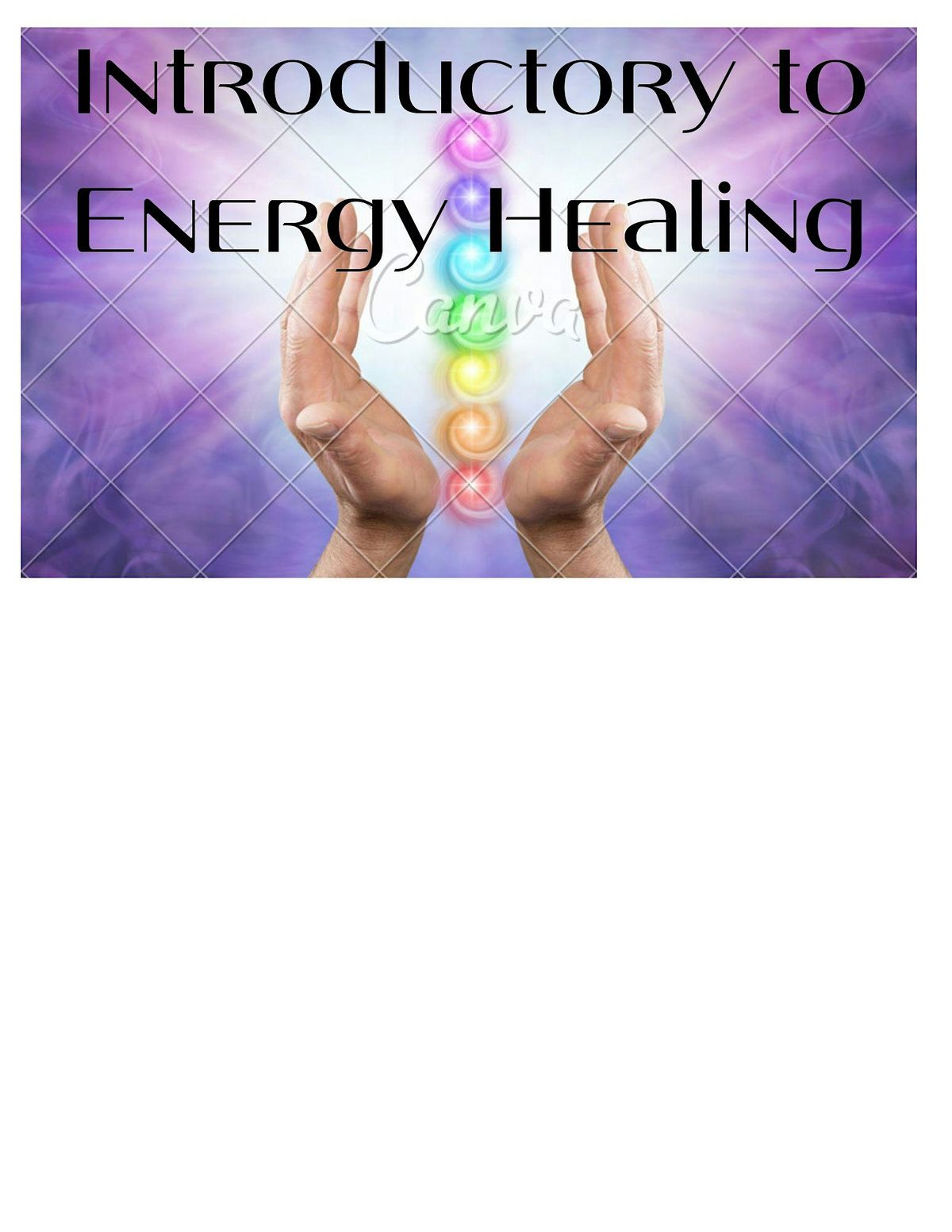 Introductory to Energy Healing