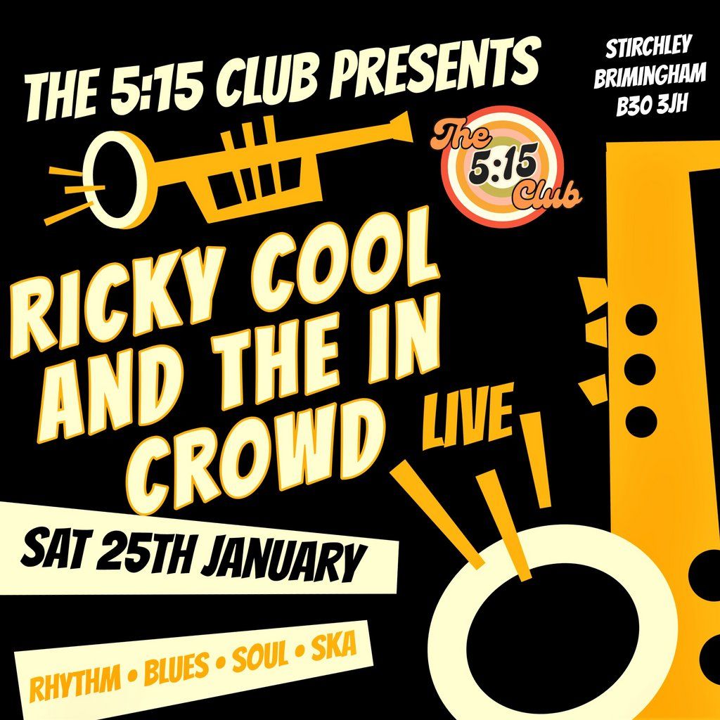 Ricky Cool & The In Crowd