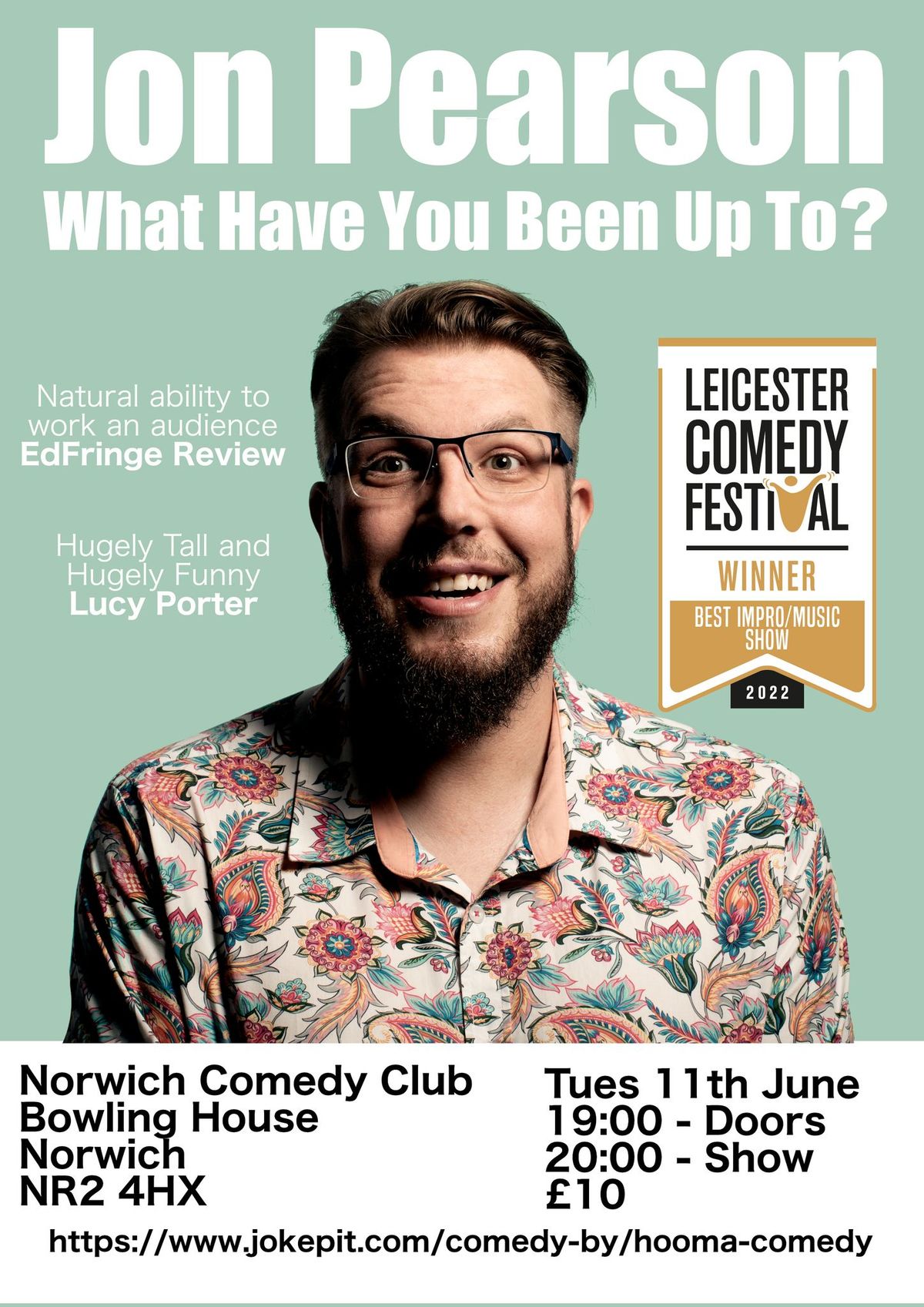 JON PEARSON: WHAT HAVE YOU BEEN UP TO? (NORWICH COMEDY CLUB)