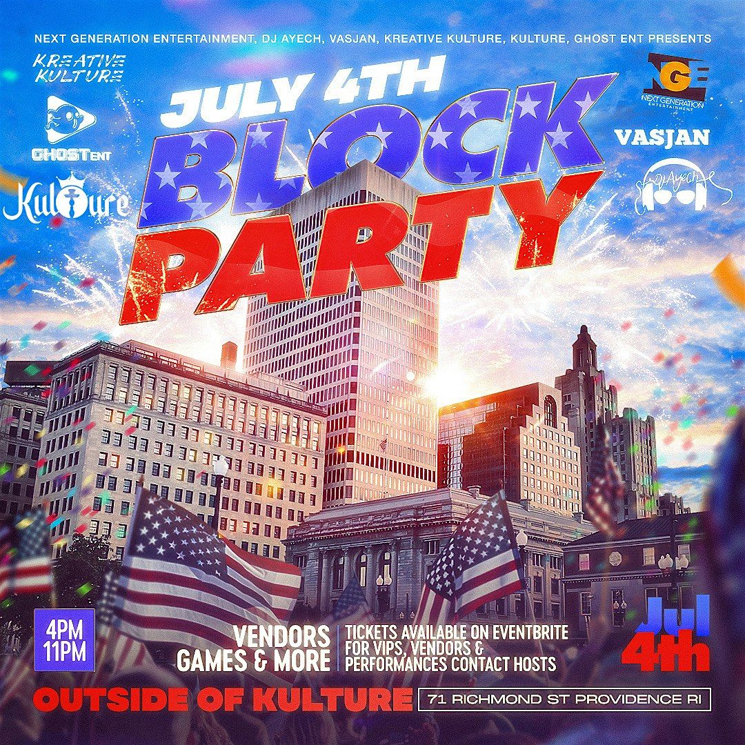BLOCK PARTY - JULY 4TH