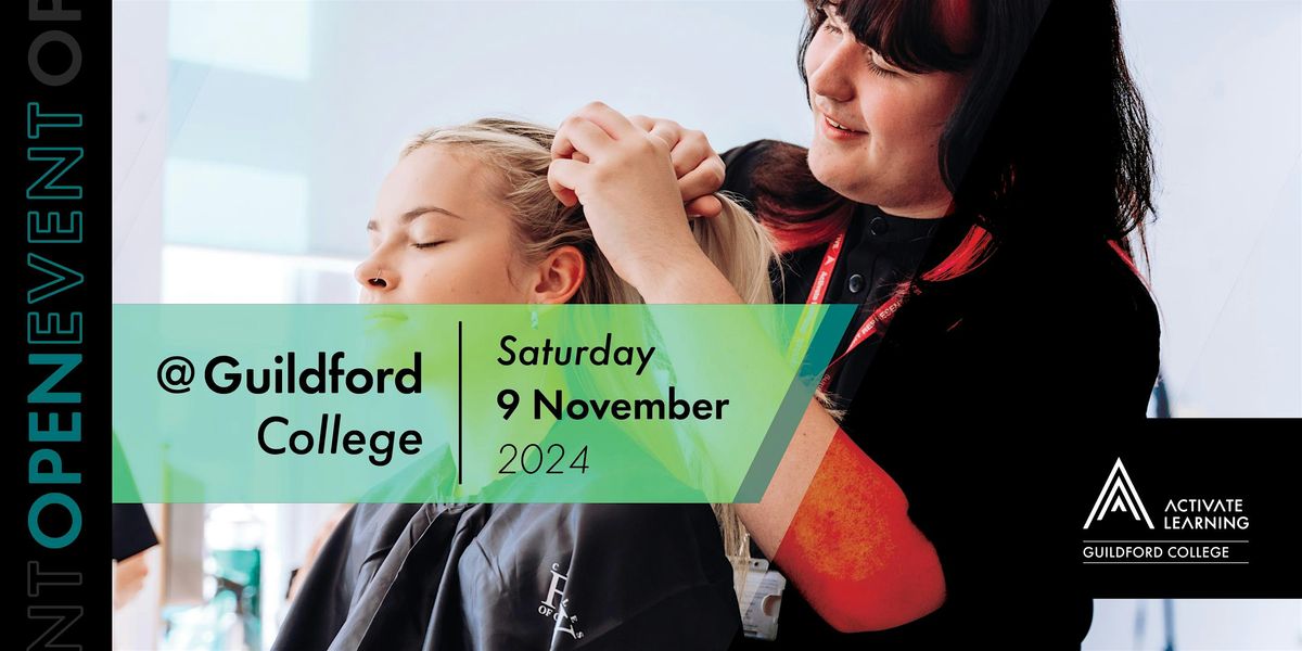 Guildford College November Open Event