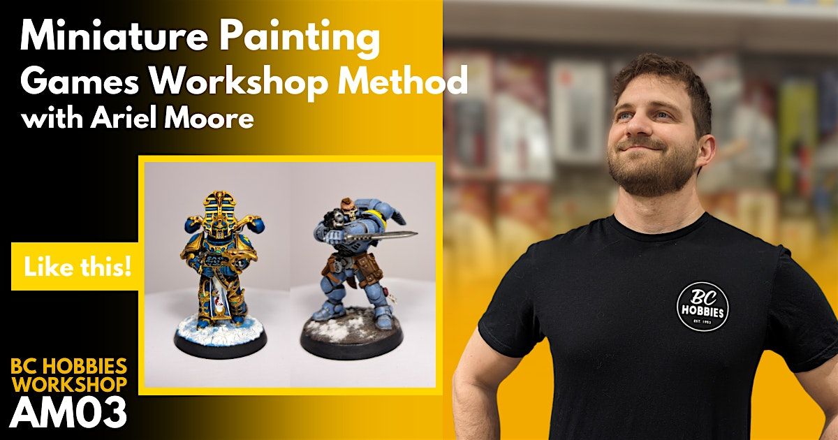 Miniature Painting: Games Workshop Method AM03