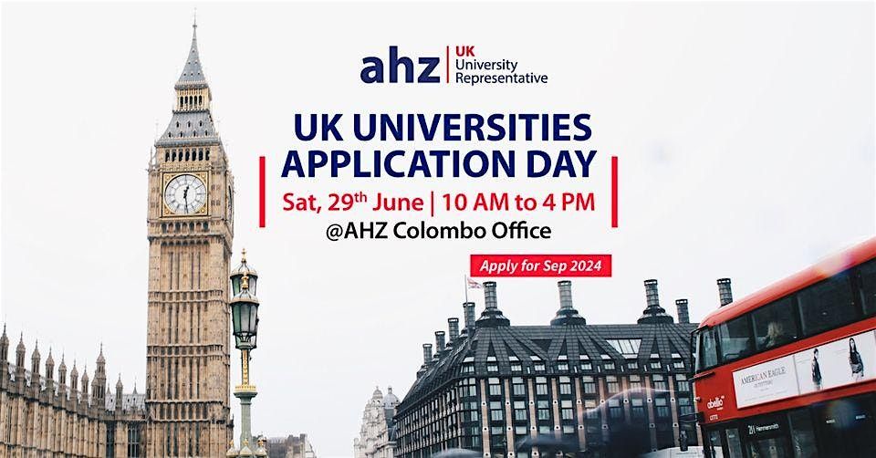 UK Universities Application Day - AHZ Colombo Office