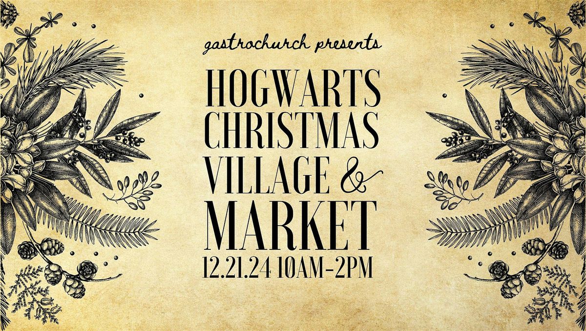 Hogwarts Christmas Village and Market