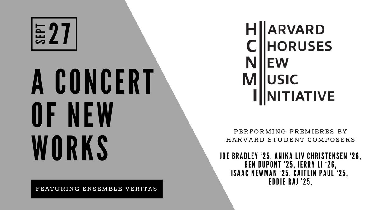 Harvard Choruses New Music Initiative: A Concert of New Works