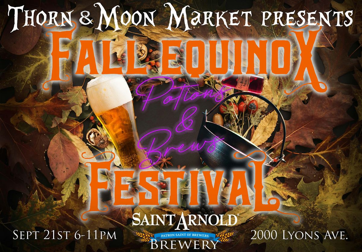 \u201cPotions & Brews\u201d FALL EQUINOX FESTIVAL by Thorn and Moon