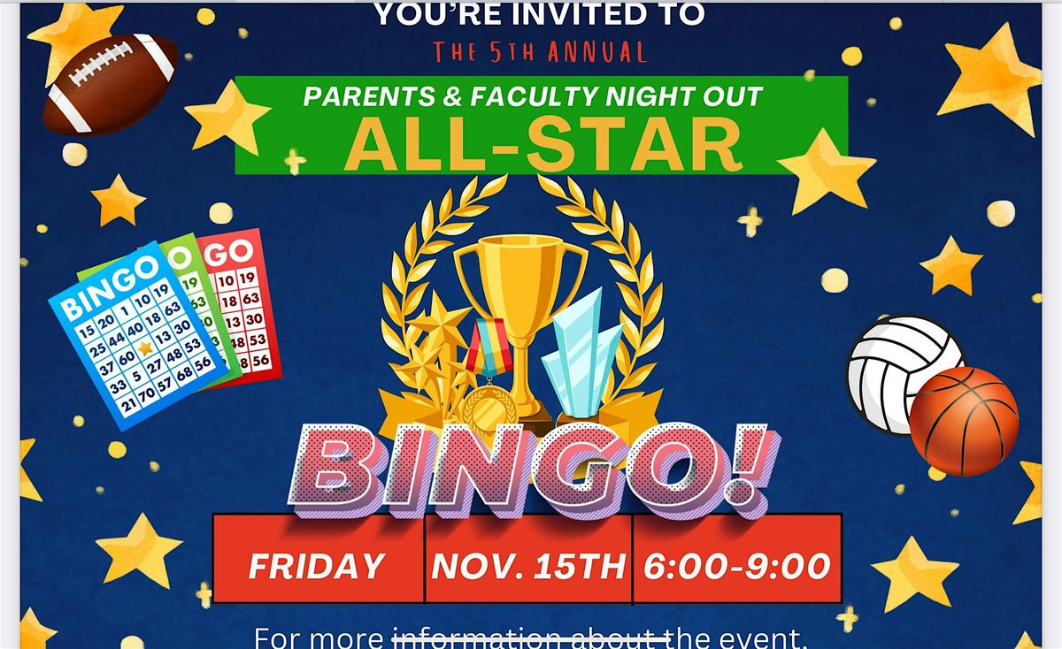 5th Annual Parents and Faculty Night Out Bingo