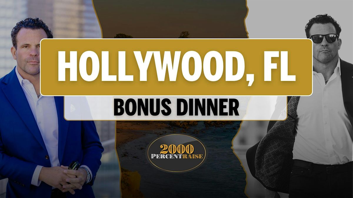 2KPR | Hollywood, FL (BONUS DINNER)
