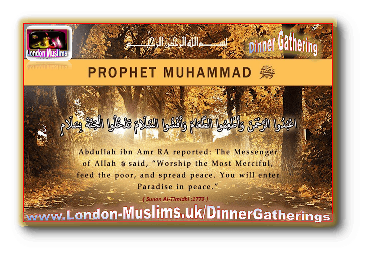 London Muslims Brothers Gathering