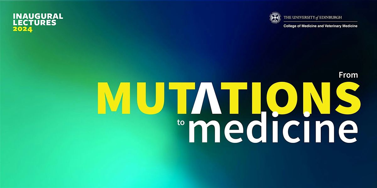 From Mutations to Medicine