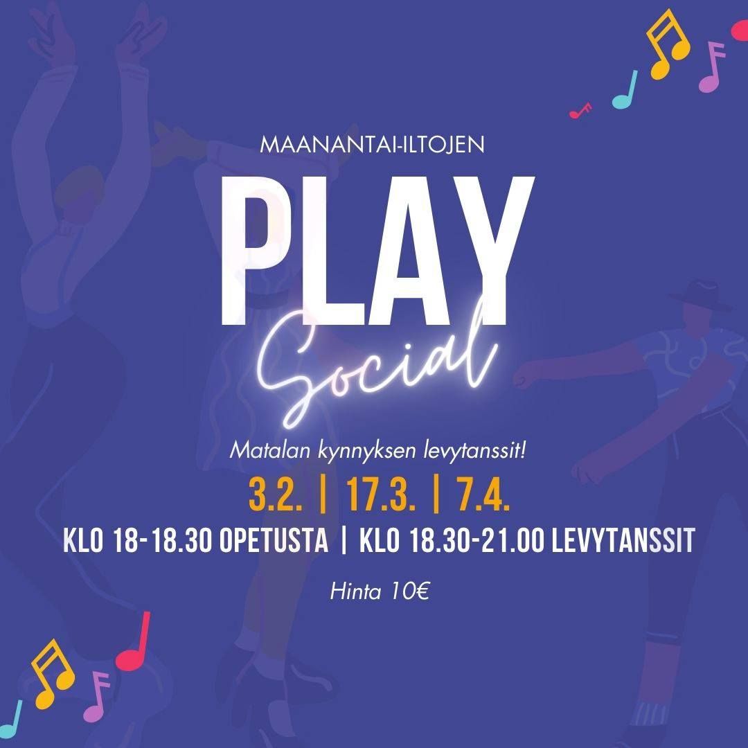 Play Social! - Maanantai-iltojen levytanssit