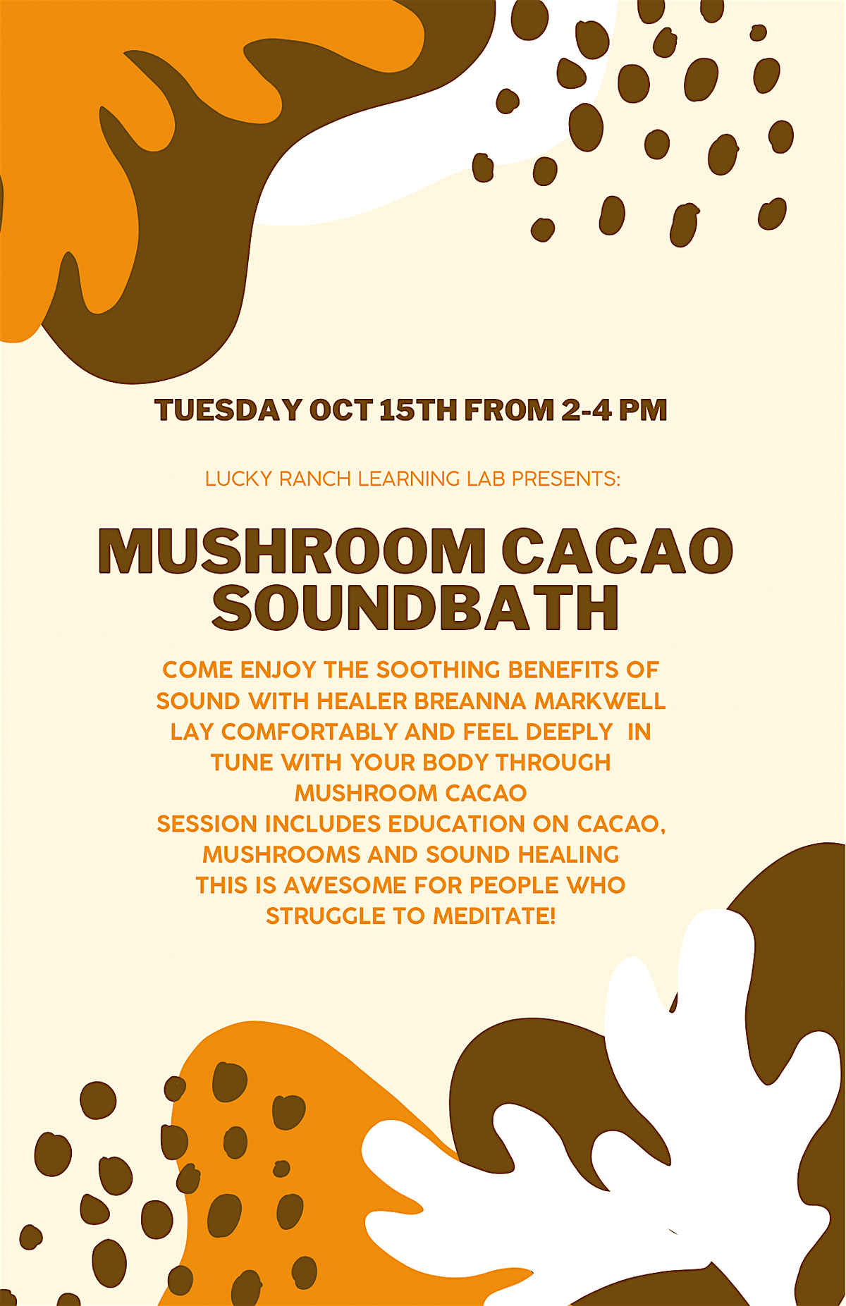 Mushroom Cacao Sound Bath 10\/15 2-4