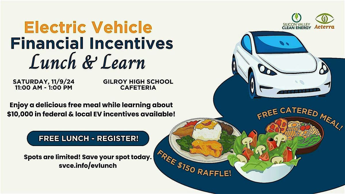 Electric Vehicle Financial Incentives: Lunch & Learn