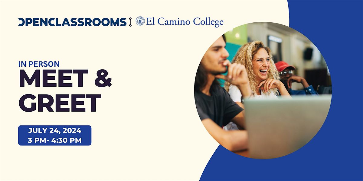 El Camino College & OpenClassrooms Apprenticeship Meet-and-Greet