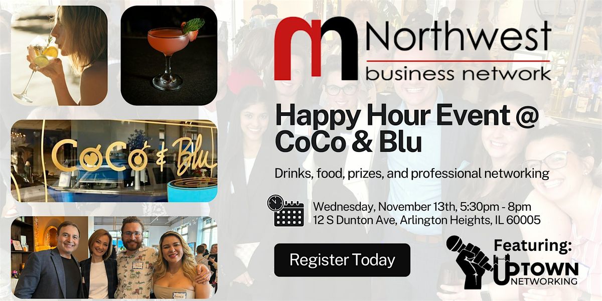 Northwest Business Network: Happy Hour @ CoCo & Blu (Nov. 13th)