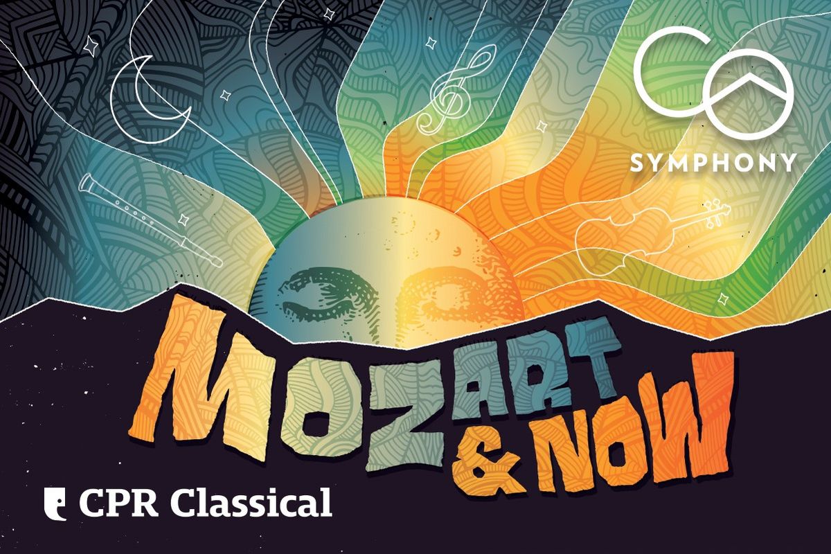 Colorado Symphony Orchestra - Mozart and Now