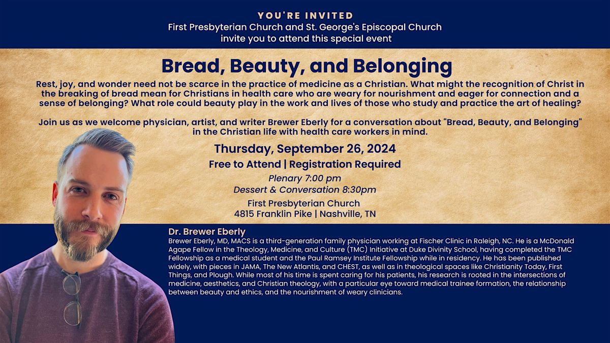 Bread, Beauty, and Belonging