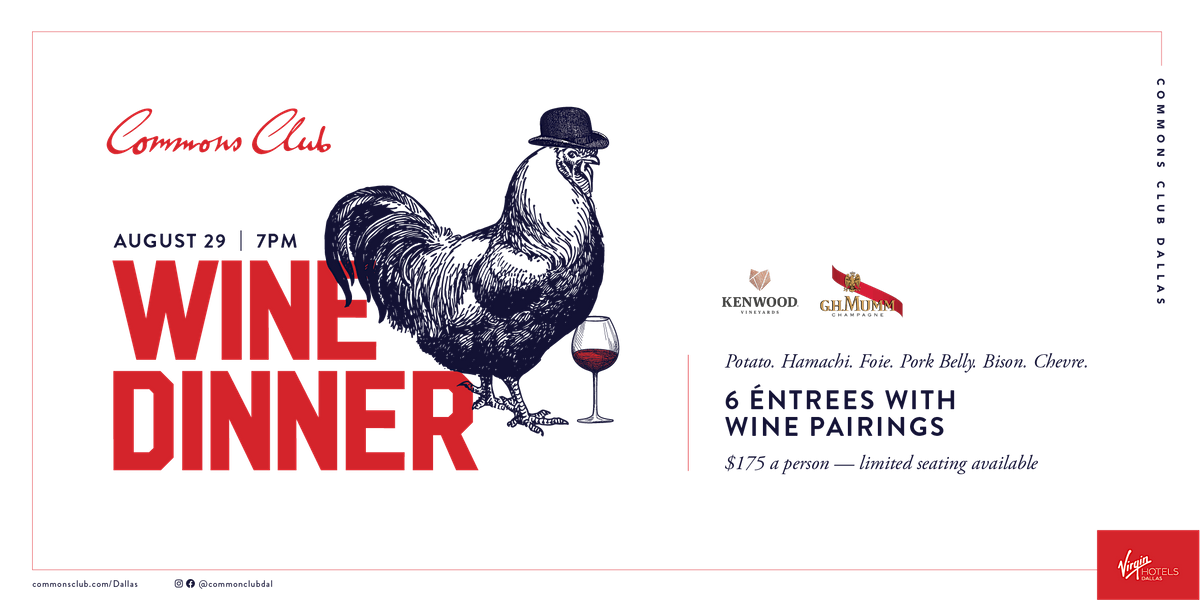 Wine Pairing Dinner at Virgin Hotels Dallas, Commons Club, Dallas, 29