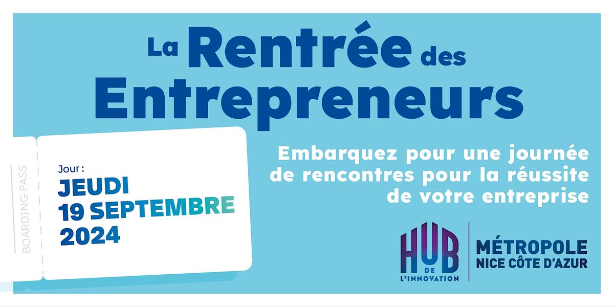 La Rentr\u00e9e des Entrepreneurs