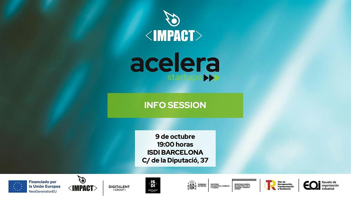 INFO Session Acelera Startups Barcelona octubre