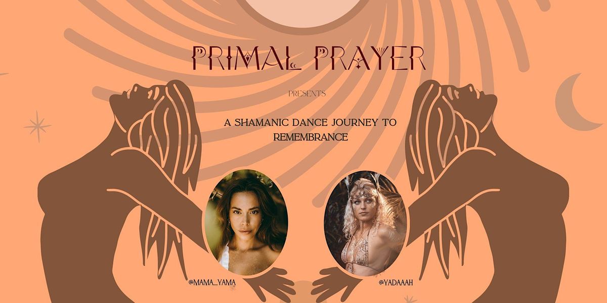 Shamanic Dance Journey with Mama Yama & Yada