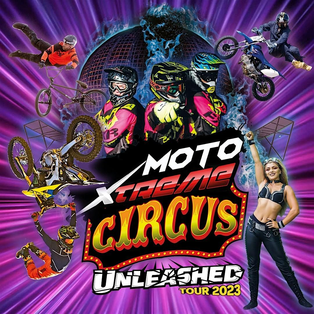 Sun Nov 17 | Lake Charles, LA | 10:00AM | MotoXtreme Circus